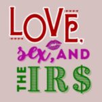 love, sex, and the irs taxes